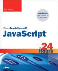 Enlarge image Cover: JavaScript in 24 Hours, Sams Teach Yourself - Pearson