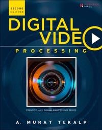 Enlarge image Cover: Digital Video Processing - Pearson