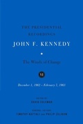 Cover: The Presidential Recordings: John F. Kennedy Volumes IV-VI - WW Norton & Co