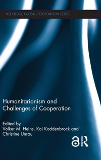 Enlarge image Cover: Humanitarianism and Challenges of Cooperation - Routledge