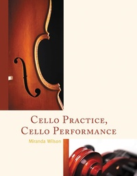 Abbildung von: Cello Practice, Cello Performance - Bloomsbury eBooks US