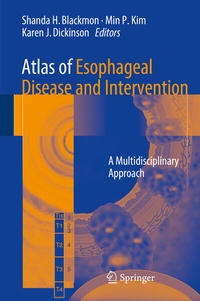 Abbildung von: Atlas of Esophageal Disease and Intervention - Springer