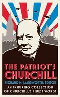 Cover: The Patriot's Churchill - Ebury Press