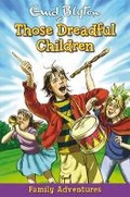 Cover: Those Dreadful Children - Award Publications Ltd