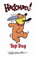 Cover: Hackman: Top Dog - Ravette Publishing Ltd