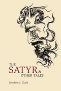 Cover: The Satyr and Other Tales - The Swan River Press