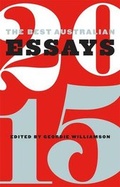 Cover: The Best Australian Essays 2015 - Black Inc.