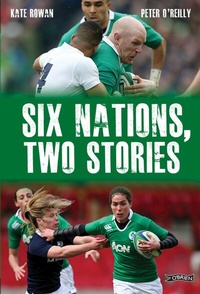 Abbildung von: Six Nations, Two Stories - O'Brien Press Ltd