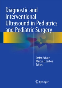 Abbildung von: Diagnostic and Interventional Ultrasound in Pediatrics and Pediatric Surgery - Springer