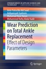 Cover: Wear Prediction on Total Ankle Replacement - Springer