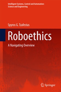 Enlarge image Cover: Roboethics - Springer