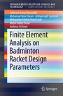 Cover: Finite Element Analysis on Badminton Racket Design Parameters - Springer