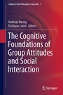 Cover: The Cognitive Foundations of Group Attitudes and Social Interaction - Springer
