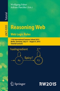 Enlarge image Cover: Reasoning Web. Web Logic Rules - Springer