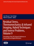 Cover: Residual Stress, Thermomechanics & Infrared Imaging, Hybrid Techniques and Inverse Problems, Volume 9 - Springer