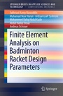 Cover: Finite Element Analysis on Badminton Racket Design Parameters - Springer
