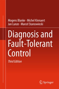Enlarge image Cover: Diagnosis and Fault-Tolerant Control - Springer