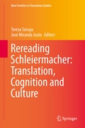 Cover: Rereading Schleiermacher: Translation, Cognition and Culture - Springer