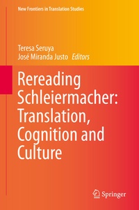 Abbildung von: Rereading Schleiermacher: Translation, Cognition and Culture - Springer