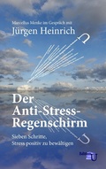 Cover: Der Anti-Stress-Regenschirm - BoD - Books on Demand