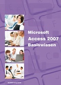 Cover: Microsoft Access 2007 Basiswissen - BILDNER Verlag