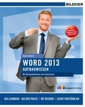 Cover: Word 2013 Aufbauwissen - BILDNER Verlag