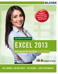 Abbildung von: Excel 2013 Basiswissen - BILDNER Verlag