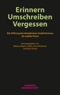 Cover: Erinnern, Umschreiben, Vergessen. - Velbr&uuml;ck