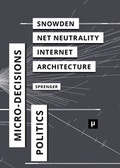 Cover: The Politics of Micro-Decisions - meson press eG