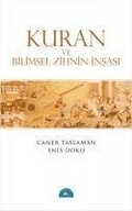 Cover: Kuran ve Bilimsel Zihnin Insasi