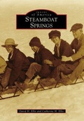 Cover: Steamboat Springs - Arcadia Publishing (SC)