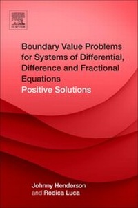 Enlarge image Cover: Boundary Value Problems for Systems of Differential, Difference and Fractional Equations - Elsevier