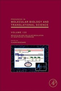 Enlarge image Cover: Molecular and Cellular Regulation of Adaptation to Exercise: Volume 135 - Academic Press
