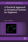 Cover: A Practical Approach to Dynamical Systems for Engineers - Woodhead Publishing Ltd
