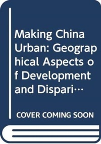 Abbildung von: Making China Urban - Routledge