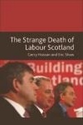 Cover: Strange Death of Labour Scotland - Edinburgh University Press
