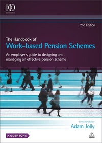 Enlarge image Cover: The Handbook of Work-based Pension Schemes - Kogan Page Ltd
