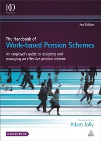 Enlarge image Cover: The Handbook of Work-based Pension Schemes - Kogan Page Ltd