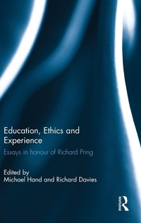 Enlarge image Cover: Education, Ethics and Experience - Routledge