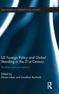 Cover: US Foreign Policy and Global Standing in the 21st Century - Routledge