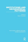 Cover: Institutions and Geographical Patterns - Routledge