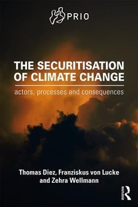 Enlarge image Cover: The Securitisation of Climate Change - Routledge