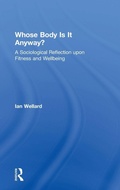 Cover: Whose Body is it Anyway? - Routledge