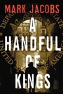Cover: A Handful of Kings - Simon + Schuster LLC