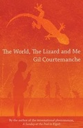 Cover: The World, the Lizard and Me - Seren