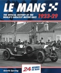 Cover: Le Mans: The Official History 1923-29 - Evro Publishing