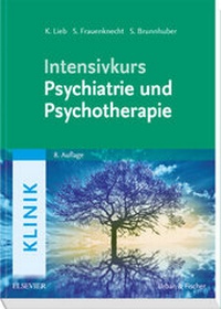 Abbildung von: Intensivkurs Psychiatrie und Psychotherapie - Urban & Fischer