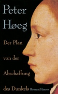 Cover: Der Plan von der Abschaffung des Dunkels - Hanser