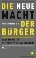 Cover: Die neue Macht der B&uuml;rger - Rowohlt