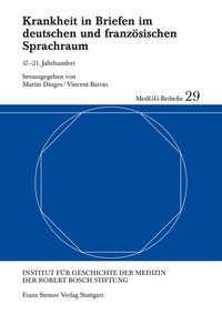 Abbildung von: Krankheit in Briefen im deutschen und französischen Sprachraum - Franz Steiner Verlag